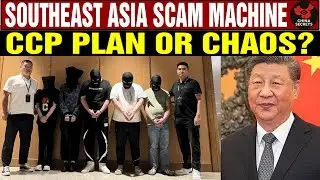Chinese Money Behind Southeast Asia Crime Networks — Is This a CCP Plot?