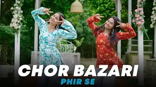 Chor Bazari Phir Se | Dance Cover | Bhool Chuk Maaf | Rajkumar Rao | Geeta Bagdwal