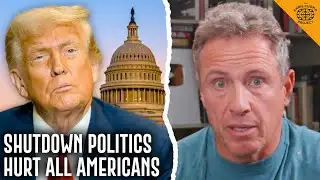 Chris Cuomo EXPOSES Lies Behind the Government Shutdown