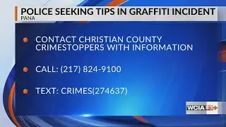 Christian Co. Crime Stoppers seeking tips on ‘slanderous’ graffiti