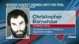 Christopher Barnshaw, man accused in double murder/kidnapping, deemed unfit for trial