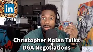 Christopher Nolan Talks DGA Negotiations | LinkedIn Logs Episode 100