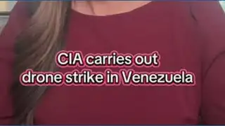 CIA carries out drone strike in Venezuela