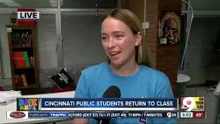 Cincinnati Public Schools students return to class today