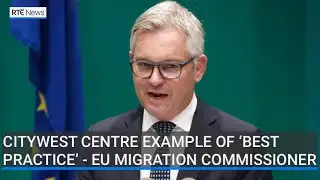 Citywest example of ‘best practice’ - EU migration chief