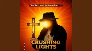 Clap Your Hands for Jesus (Track 2)