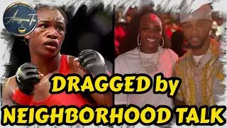 CLARESSA SHIELDS DRAGGED by the NEIGHBORHOOD TALK re PAPOOSE ANTICS