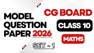 Class 10 Maths Model Question Paper with Solution | CG Board 2026 | Full Paper Practice SAGES CGBSE