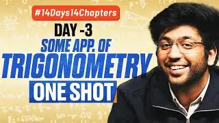 Class 10th Some Applications of Trigonometry One Shot 🔥 | Class 10Maths Ch 9 | #14Days14Chapters