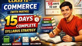 Class 12th commerce stream with maths complete 15 days syllabus strategy 🔥💯#shorts#exam#befearless