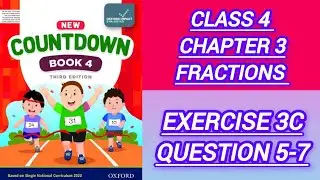 class 4 Exercise 3C question 5-7 Math || new countdown third edition oxford || Chapter 3 grade 4