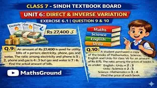 Class 7 Maths Unit 7 | Exercise 6.1 Q.9 & Q.10 | Direct & Inverse Variation | Sindh Board