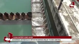Clean Water Flows Again: Gov Okpebholo Initiative Brings Relief to Edo Central 
