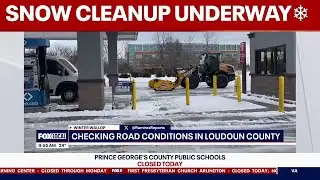 Cleanup continues on DMV roads following massive snowstorm