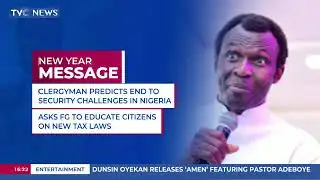 Clergyman Predicts End To Security Challenges In Nigeria