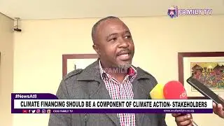 Climate Financing Should Be A Component Of Climate Action- Stakeholders