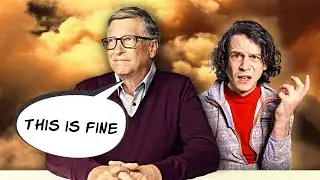 Climate Scientist Responds to Bill Gates