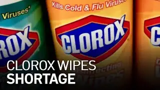 Clorox COO Talks Shortage Caused by Pandemic