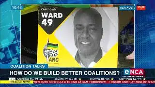Coalition talks | How do we build better coalitions?