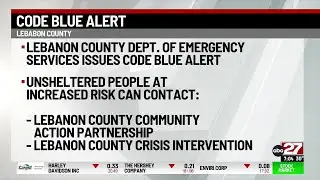 Code Blue Alert issued in Lebanon County due to frigid weather