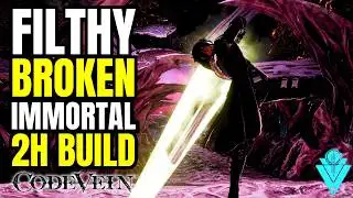 Code Vein 2 Absurdely Broken OP 2H Sword Immortal Build!