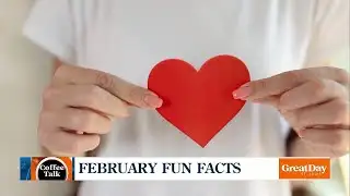 Coffee Talk: February Facts