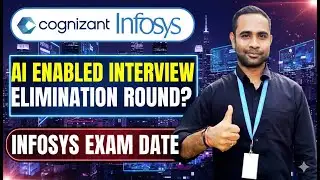 Cognizant AI Enabled Interview | Elimination Round ? | Infosys Hiring Exam Date