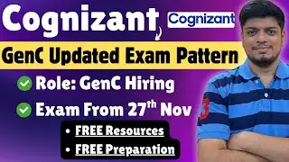 🔥Cognizant GenC 2025 Updated Exam Pattern | Cognizant Exam Pattern 2025 | FREE Resources | FREE Prep