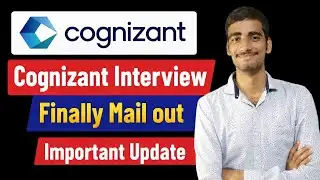 Cognizant Interview Update | Finally Mail Out | Selection & Next Steps