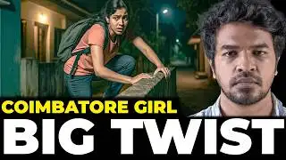 COIMBATORE: BIG TWIST? Explained | Madan Gowri | MG Squad 🖖🏻