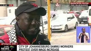 COJ SAMWU workers protest over wage increase