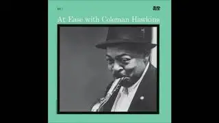 Coleman Hawkins -  At Ease  - 07  - Poor Butterfly