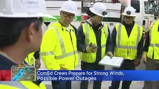 ComEd crews prepare for strong winds, possible power outages
