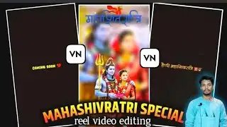 Coming Soon Mahashivratri Status Video Editing | Vn Video Editing Tutorial 2026 | #vnvideoeditor