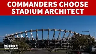 Commanders choose lead architect for new stadium