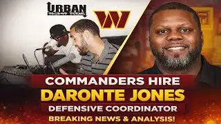 Commanders Hire Daronte Jones as Defensive Coordinator | Breaking News & Analysis