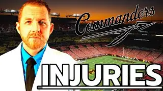COMMANDERS INJURIES || Dr. Jesse Morse, M.D.