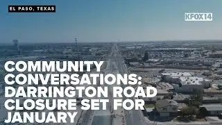 Community Conversations: Darrington Road closure set for Jan. 12, lasting eight weeks