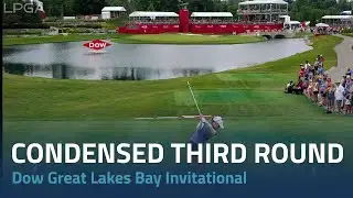Condensed Third Round | 2022 Dow Great Lakes Bay Invitational
