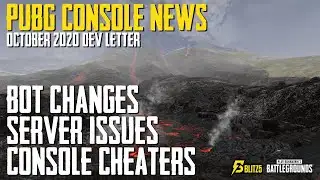 Console Dev Letter Oct 2020 - Bot Removal, Controller Cheats & Server News