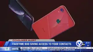 CONSUMER ALERT: Concerns over FaceTime bug