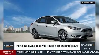Consumer headlines: Ford recalls 100k vehicles for engine issues