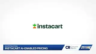 Consumer Reports: Instacart