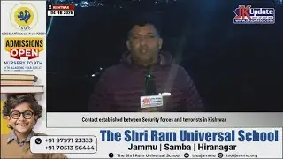 Contact established between Security forces and terrorists in Kishtwar