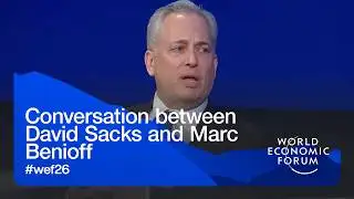 Conversation between David Sacks and Marc Benioff | World Economic Forum Annual Meeting 2026