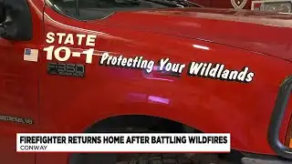 Conway firefighter returns from battling Canadian wildfires