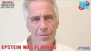 Cooperating Witness Jeffrey Epstein on Red Pill News Live