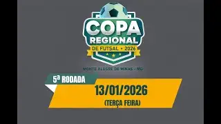 COPA REGIONAL DE FUTSAL 2026 5ª Rodada