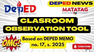 COT Classroom Observation Tool 2024 2025 Based on PMES Deped Memo no. 17 s. 2025