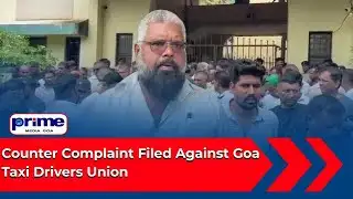 Counter Complaint Filed Against Goa Taxi Drivers Union
